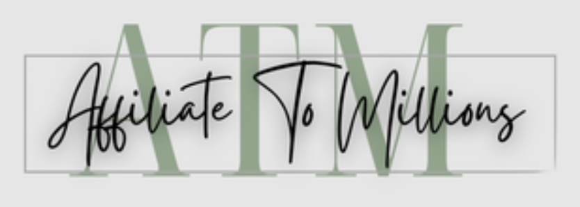 ATM — Affiliate To Millions